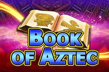 Book of Aztec Game Free Play at Casino Ireland