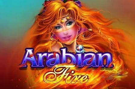Arabian Fire Slot Game Free Play at Casino Ireland