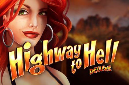 Highway to Hell Deluxe Slot Game Free Play at Casino Ireland
