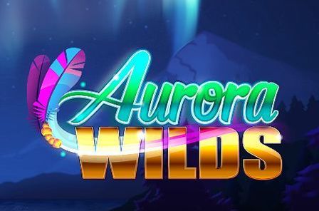 Aurora Wilds Slot Game Free Play at Casino Ireland