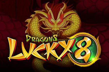 Dragons Lucky 8 Slot Game Free Play at Casino Ireland