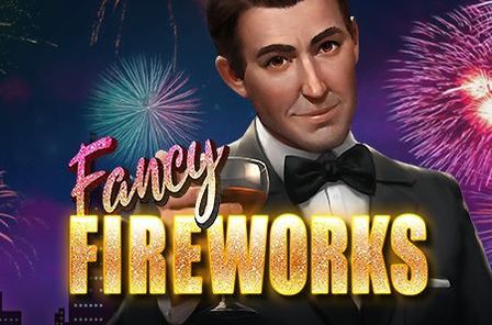 Fancy Fireworks Slot Game Free Play at Casino Ireland