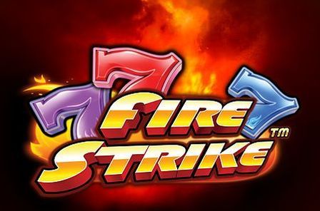 Fire Strike Slot Game Free Play at Casino Ireland