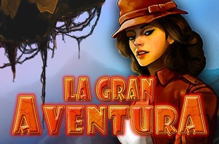 La Gran Aventura Slot Game Free Play at Casino Ireland