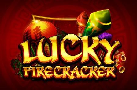Lucky Firecracker Slot Game Free Play at Casino Ireland