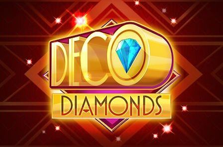 Deco Diamonds Slot Game Free Play at Casino Ireland