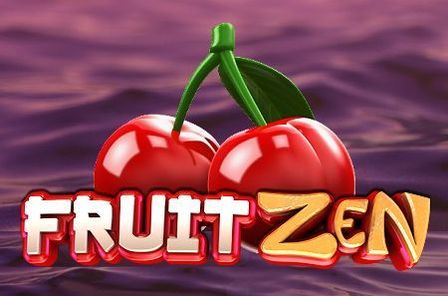 Fruit Zen Slot Game Free Play at Casino Ireland