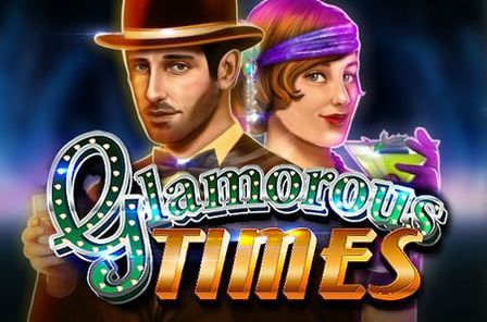 Glamorous Times Slot Game Free Play at Casino Ireland