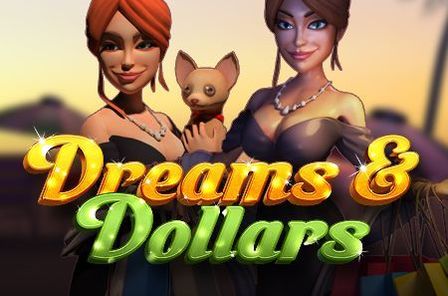 Dreams and Dollars Slot Game Free Play at Casino Ireland