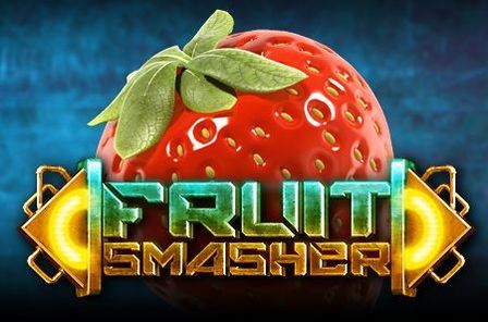 Fruit Smasher Slot Game Free Play at Casino Ireland