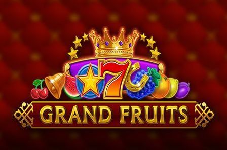 Grand Fruits Slot Game Free Play at Casino Ireland