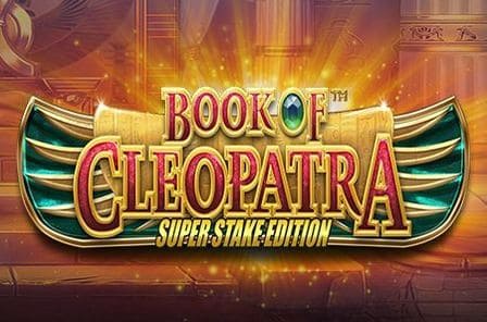 Book of Cleopatra Superstake Edition Slot Game Free Play at Casino Ireland