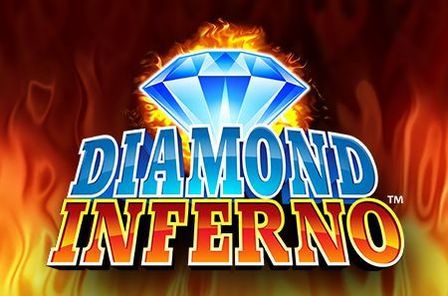 Diamond Inferno Slot Game Free Play at Casino Ireland