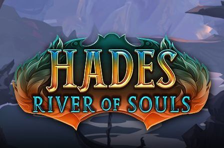 Hades River of Souls Slot Game Free Play at Casino Ireland