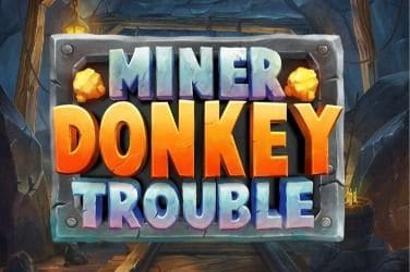 Miner Donkey Trouble Slot Game Free Play at Casino Ireland