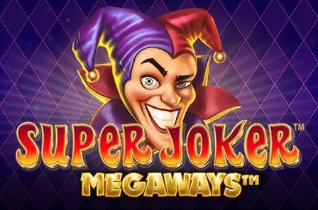 Super Joker Megaways Slot Game Free Play at Casino Ireland