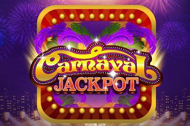 Carnaval Jackpot Slot Game Free Play at Casino Ireland