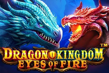 Dragon Kingdom Eyes of Fire Slot Game Free Play at Casino Ireland