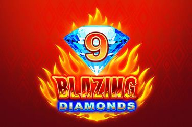 9 Blazing Diamonds Slot Game Free Play at Casino Ireland