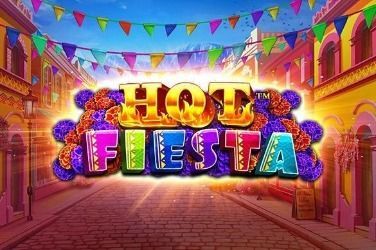 Hot Fiesta Slot Game Free Play at Casino Ireland