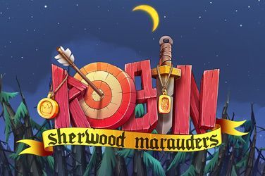 Robin Sherwood Marauders Slot Game Free Play at Casino Ireland