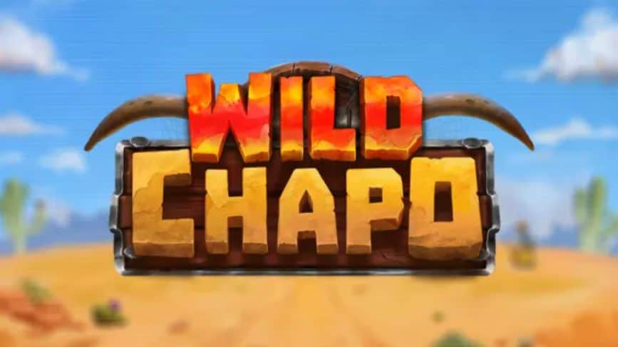 Wild Chapo Slot Game Free Play at Casino Ireland