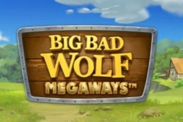 Big Bad Wolf Megaways Slot Game Free Play at Casino Ireland
